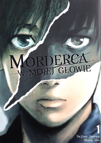 Morderca w mojej głowie (Tom 1) - Hajime Inoryuu, Shouta Itou [KOMIKS]