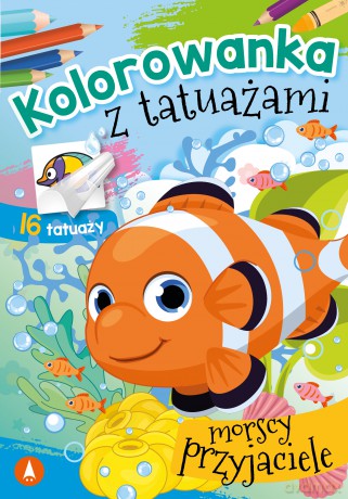 Morscy przyjaciele. Kolorowanka z tatuażami [KSIĄŻKA]