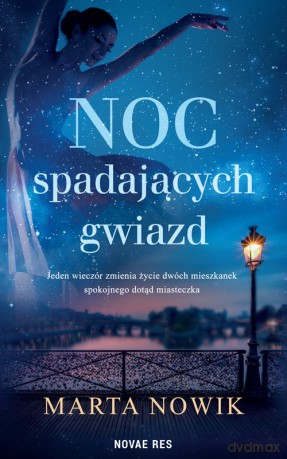 Noc spadających gwiazd - Marta Nowik [KSIĄŻKA]