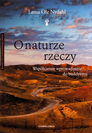 O naturze rzeczy - Lama Ole Nydahl [KSIĄŻKA]