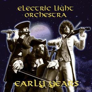 Electric Light Orchestra: The Early Years [CD]