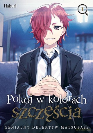 Pokój w kolorach szczęścia. Genialny detektyw Matsubase (Tom 1) - Hakuri [KOMIKS]