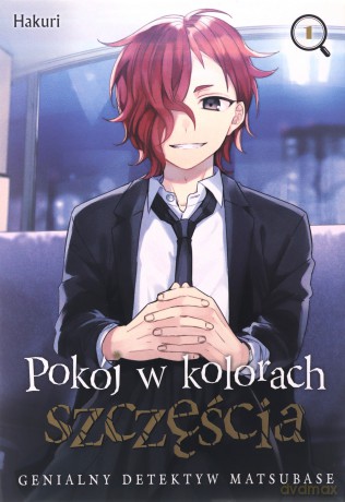 Pokój w kolorach szczęścia. Genialny detektyw Matsubase (Tom 1) - Hakuri [KOMIKS]