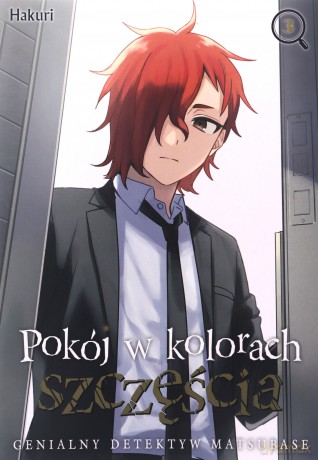Pokój w kolorach szczęścia. Genialny detektyw Matsubase (Tom 3) - Hakuri [KOMIKS]