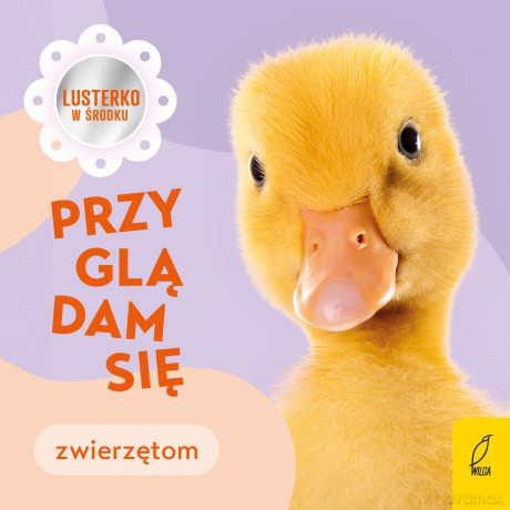 Przyglądam się zwierzętom - Anna Paszkiewicz [KSIĄŻKA]