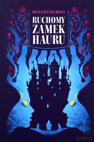 Ruchomy Zamek Hauru - Diana Wynne Jones [KSIĄŻKA]