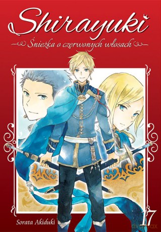 Shirayuki. Śnieżka o czerwonych włosach (Tom 17) - Sorata Akiduki [KOMIKS]