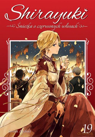Shirayuki. Śnieżka o czerwonych włosach (Tom 19) - Sorata Akiduki [KOMIKS]