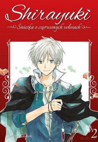 Shirayuki. Śnieżka o czerwonych włosach (Tom 2) - Sorata Akiduki [KOMIKS]