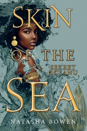 Skin of the Sea. Sekret oceanu - Natasha Bowen [KSIĄŻKA]