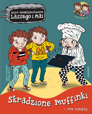 Skradzione muffinki i inne komiksy. Biuro Detektywistyczne Lassego i Mai. Komiks - Martin Widmark, Helena Willis [KOMIKS]