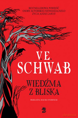 Wiedźma z Bliska - V.E. Schwab [KSIĄŻKA]