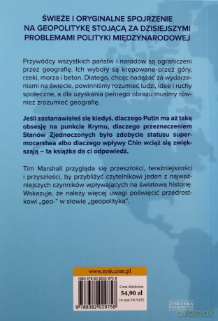 Więźniowie geografii, czyli wszystko, co chciałbyś wiedzieć o globalnej polityce - Tim Marshall [KSIĄŻKA]