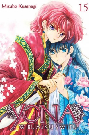 Yona w blasku świtu (Tom 15) - Mizuho Kusanagi [KOMIKS]