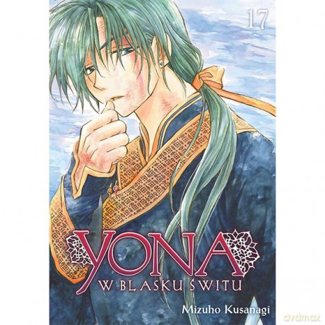 Yona w blasku świtu (Tom 17) - Mizuho Kusanagi [KOMIKS]