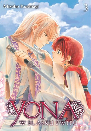Yona w blasku świtu (Tom 3) - Mizuho Kusanagi [KOMIKS]