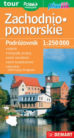 Zachodniopomorskie. Podróżownik 1:250 000 [KSIĄŻKA]