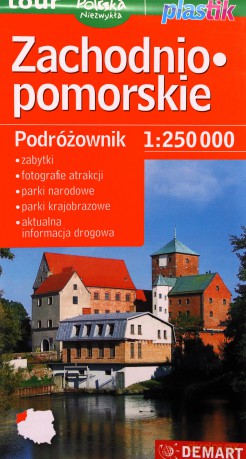 Zachodniopomorskie. Podróżownik 1:250 000 [KSIĄŻKA]