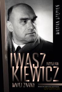 Jarosław Iwaszkiewicz mniej znany - Marian Stępień [KSIĄŻKA]