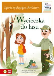 Już czytam Montessori. Wycieczka do lasu - Katarzyna Wierzbicka [KSIĄŻKA]