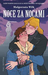 Noce za nocami - Małgorzata Wilk [KSIĄŻKA]