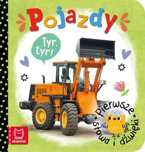 Pojazdy pierwsze słowa i dźwięk - Agnieszka Bator [KSIĄŻKA]