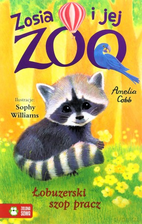 Zosia i jej zoo. Łobuzerski szop pracz - Amelia Cobb [KSIĄŻKA]