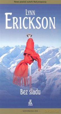 Bez Śladu - Lynn Erickson  [KSIĄŻKA]