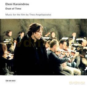 Eleni Karaindrou: Dust Of Time (Music From Film By Angelop) [CD]