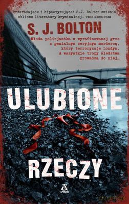 Ulubione Rzeczy - S. J. Bolton  [KSIĄŻKA]
