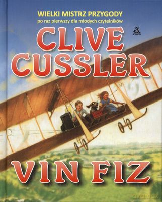 Vin Fiz Tw - Clive Cussler  [KSIĄŻKA]