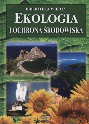 Ekologia I Ochrona Środowiska Biblioteka Wiedzy Tw [KSIĄŻKA]