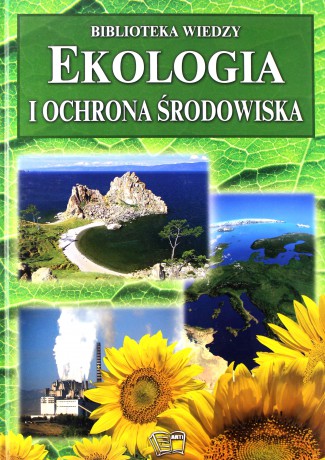 Ekologia I Ochrona Środowiska Biblioteka Wiedzy Tw [KSIĄŻKA]