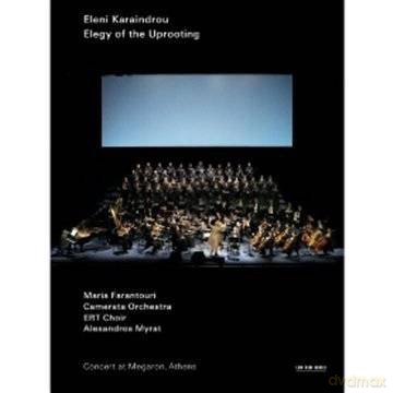 Eleni Karaindrou: Elegy Of The Uprooting [DVD]