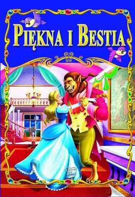 Piękna I Bestia Tw [KSIĄŻKA]