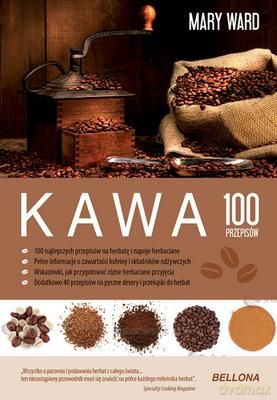 Kawa 100 Przepisów - Mary Ward  [KSIĄŻKA]