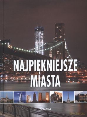 Najpiękniejsze Miasta Tw [KSIĄŻKA]