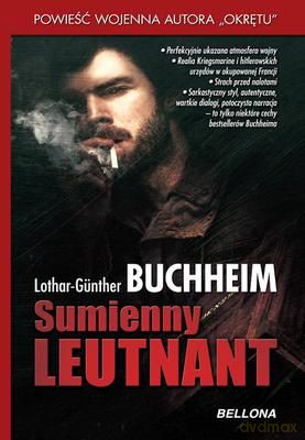 Sumienny Leutnant - Lothar-Gunther Buchheim  [KSIĄŻKA]