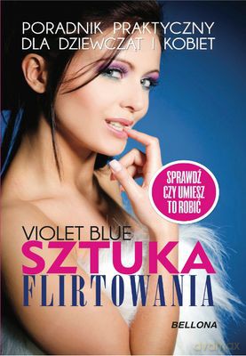 Sztuka Flirtowania - Violet Blue  [KSIĄŻKA]