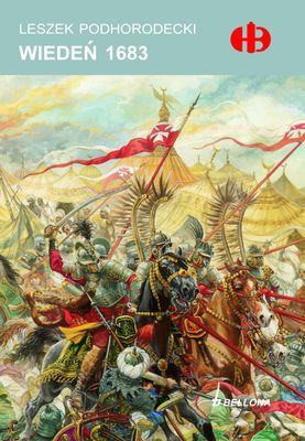 Wiedeń 1683 - Leszek Podhorodecki  [KSIĄŻKA]