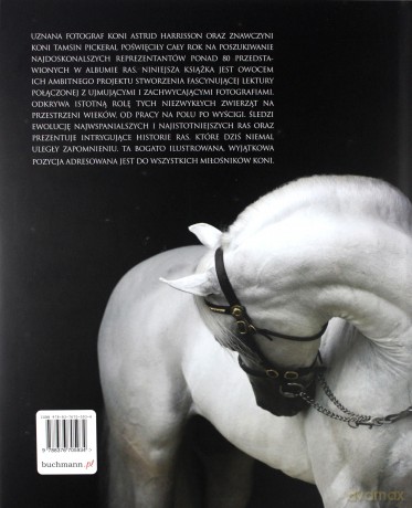 Piękne Konie Ilustrowana Historia Ras Tw - Tamsin Pickeral  [KSIĄŻKA]