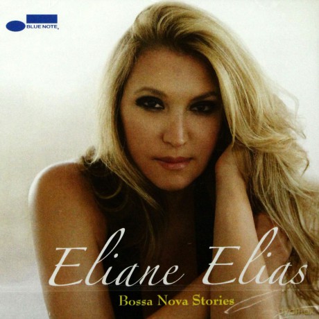 Eliane Elias: Bossa Nova Stories [CD]