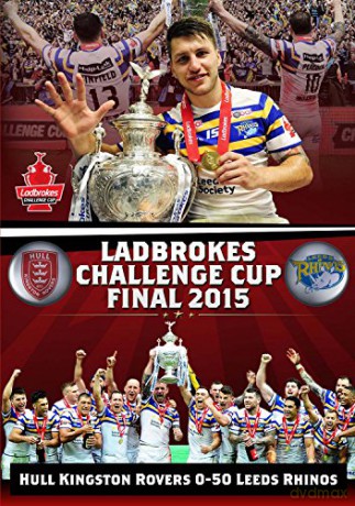 2015 Ladbrokes Challenge Cup Final - Hull Kr v Leeds Rhinos [DVD]
