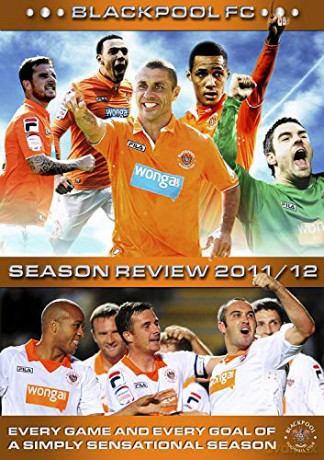 Blackpool FC - Season Review 2011/12 [DVD]