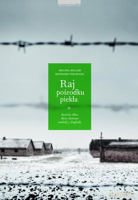 Raj Pośrodku Piekła - Melissa Muller  [KSIĄŻKA]