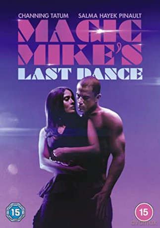 Magic Mikes Last Dance (Magic Mike: Ostatni taniec) [DVD]