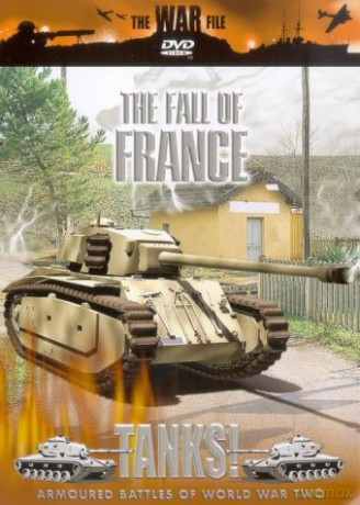 Tanks - The Fall Of France [DVD]