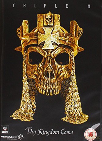 WWE - Triple H - Thy Kingdom Come [DVD]