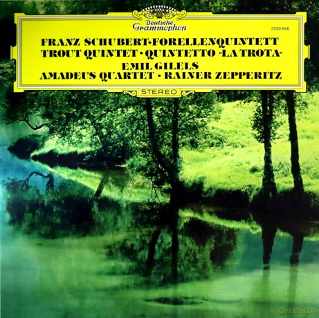 Emil Gilels: Schubert: Piano Quintet In A Major - The Trout [Winyl]