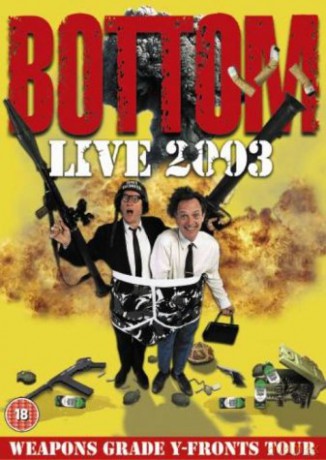 Bottom Live - Weapons Grade Y-Front Tour [DVD]